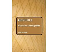 John Vella Aristotle: A Guide for the Perplexed (Tascabile)