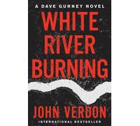 John Verdon White River Burning (Tascabile)