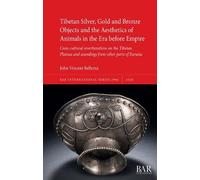 John Vincent Be Tibetan Silver, Gold and Bronze Objects and the Aest (Tascabile)