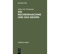 John Von Neumann Die Rechenmaschine Und Das Gehirn (Copertina rigida)