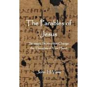 John Voss The Parables of Jesus (Tascabile)
