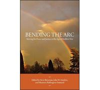 John W. Amidon Bending the Arc (Tascabile)