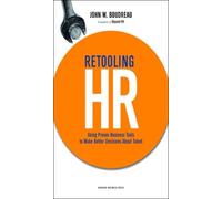 John W. Boudreau Retooling HR (Copertina rigida)