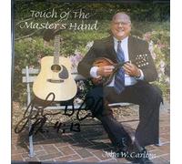 John W. Carlton - Touch of the Master's Hand