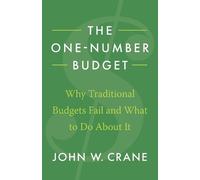 John W Crane The One-Number Budget (Tascabile)