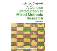 John W. Creswel A Concise Introduction to Mixed Methods Research - I (Tascabile)
