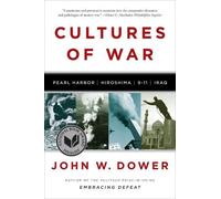 John W. Dower Cultures of War (Tascabile)