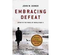John W. Dower Embracing Defeat (Tascabile)