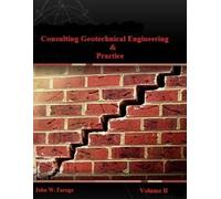 John W Farage Consulting Geotechnical Engineering & Practice (Tascabile)