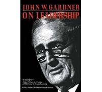 John W. Gardner On Leadership (Tascabile)