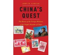 John W. Garver China's Quest (Copertina rigida)