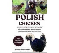 John W Henderson Polish Chicken (Tascabile)