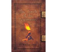 John W. Kennedy Torch of the Testimony (Tascabile)