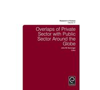John W. Kensing Overlaps of Private Sector with Public Sector (Copertina rigida)