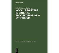 John W. Large Vocal registers in singing. Proceedings of a Sy (Copertina rigida)
