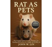 John W Lin Rat as Pets (Tascabile)