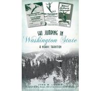 John W Lundin Ski Jumping in Washington State (Copertina rigida) Sports