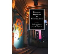 John W. M. Krummel Buddhist Responses to Globalization (Copertina rigida)