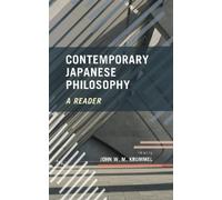 John W. M. Krummel Contemporary Japanese Philosophy (Tascabile)