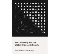John W. Meyer David John The University and the Global Knowledge So (Tascabile)