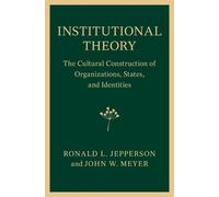 John W. Meyer Ronald L. Jepperson Institutional Theory (Tascabile)