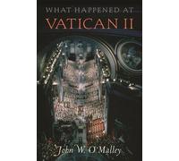 John W. O'Malley What Happened at Vatican II (Tascabile)