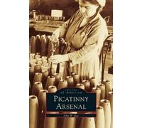 John W Rae Picatinny Arsenal (Copertina rigida)