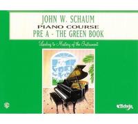 John W Schaum John W. Schaum Piano Course, Pre-A (Tascabile)