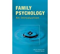 John W. Thoburn Thomas L. Sexton Family Psychology (Tascabile)