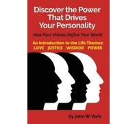 John W Voris Discover the Power that Drives Your Personality (Tascabile)