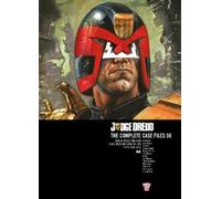Judge Dredd: The Complete Case Files 50: Volume 50
