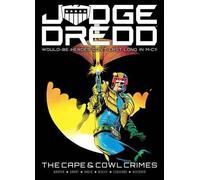 John Wagner Alan Grant Steve White Robbie Morris Judge Dredd: The C (Tascabile)