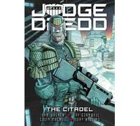 John Wagner Judge Dredd: The Citadel (Tascabile) Judge Dredd
