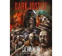 Dark Justice: Dominion: Dominion by Wagner, John