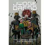 John Wagner Pat Mills Judge Dredd: The Cursed Earth Uncensored (Tascabile)