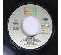 JOHN WAITE 45 RPM MISSING YOU / FOR YOUR LOVE