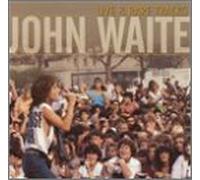 John Waite - Live & Rare Tracks