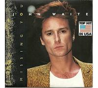 John Waite - Missing You [Vinyl Single]