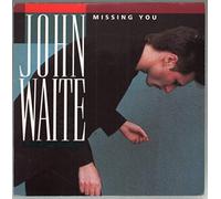 John Waite - Missing You [Vinyl Single]