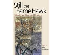 John Waldman Still the Same Hawk (Tascabile)