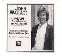 John Wallace: Man - The Measure of All Things