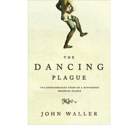 John Waller The Dancing Plague (Tascabile)