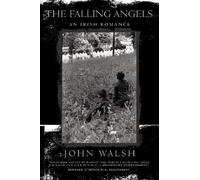 John Walsh The Falling Angels (Tascabile)