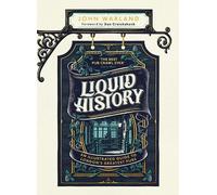 John Warland Warland, John Liquid History (Copertina rigida)