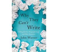 John Warner Why They Can't Write (Copertina rigida)