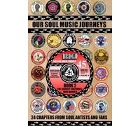 John Warren OUR SOUl MUSIC JOURNEYS (Tascabile)