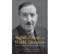 John Warren Stefan Zweig and World Literature (Tascabile)