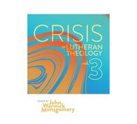 John Warwick Montgomery Dr. John Warwick Crisis in Lutheran Theolo (Tascabile)