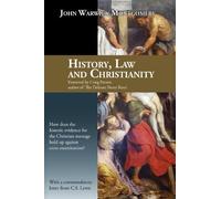 John Warwick Montgomery History, Law, and Christianity (Tascabile)