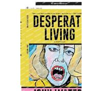 John Waters Desperate Living (Tascabile)